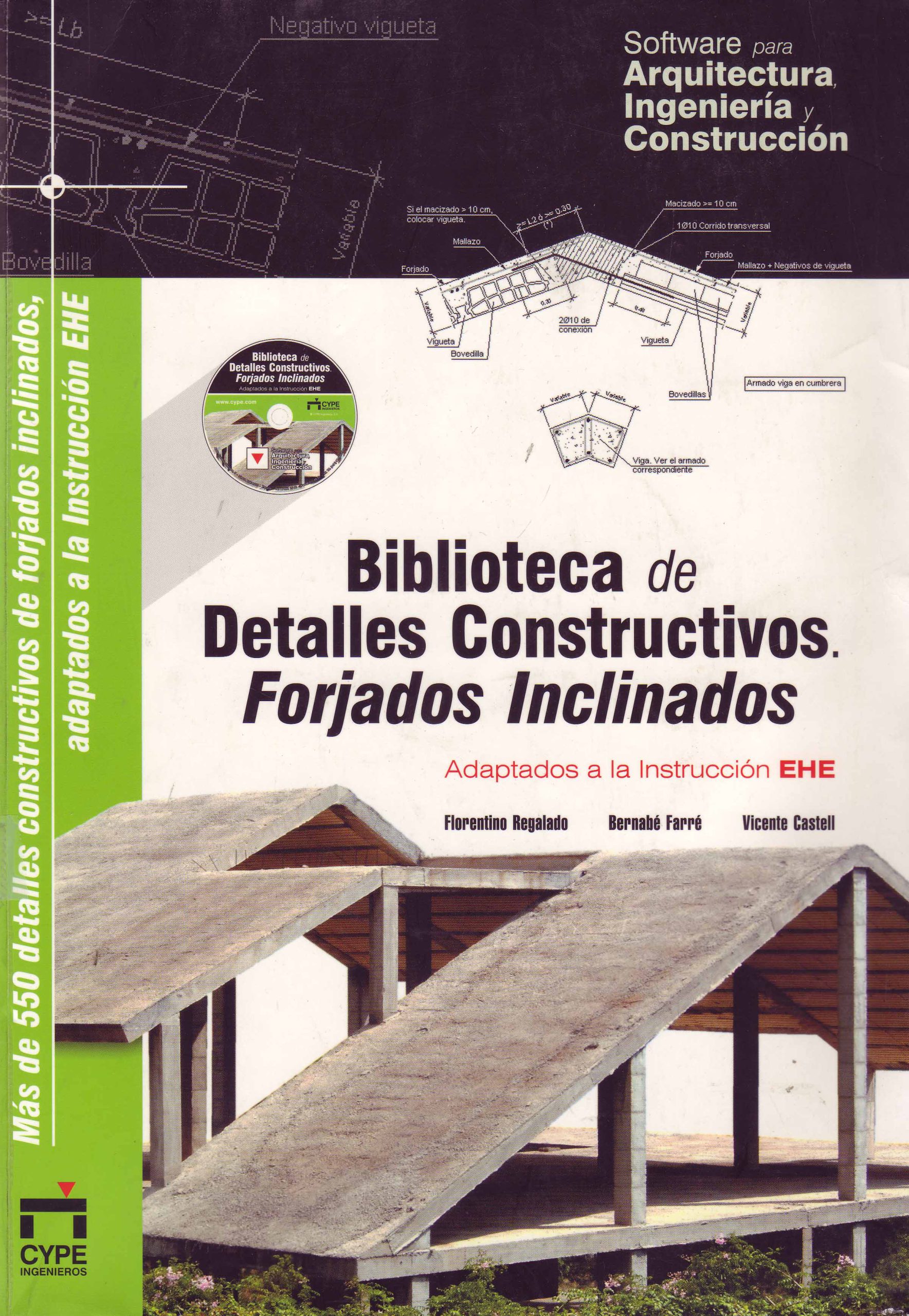 BIBLIOTECA DE DETALLES CONSTRUCTIVOS. FORJADOS INCLINADOS