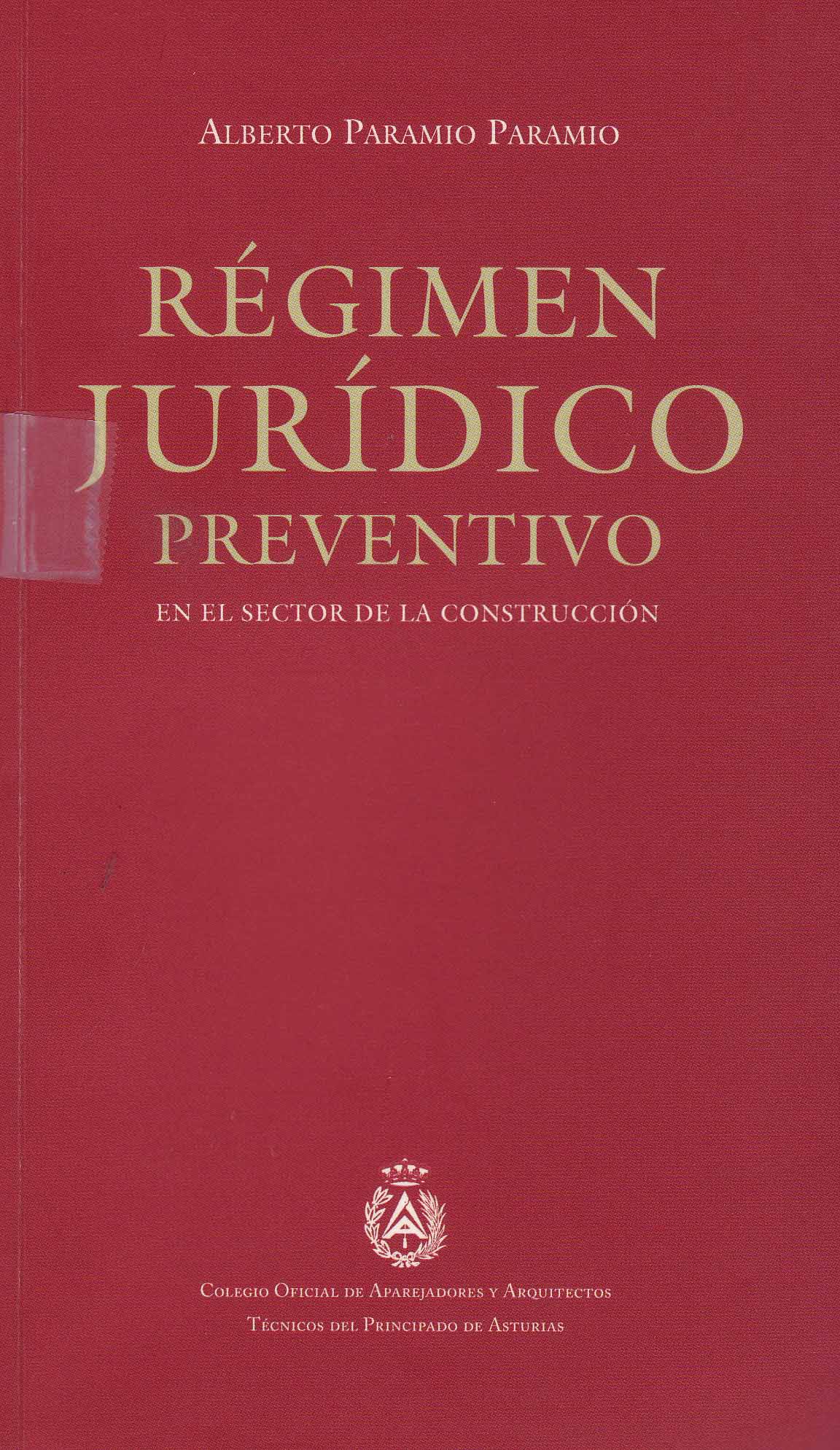 REGIMEN JURIDICO PREVENTIVO
