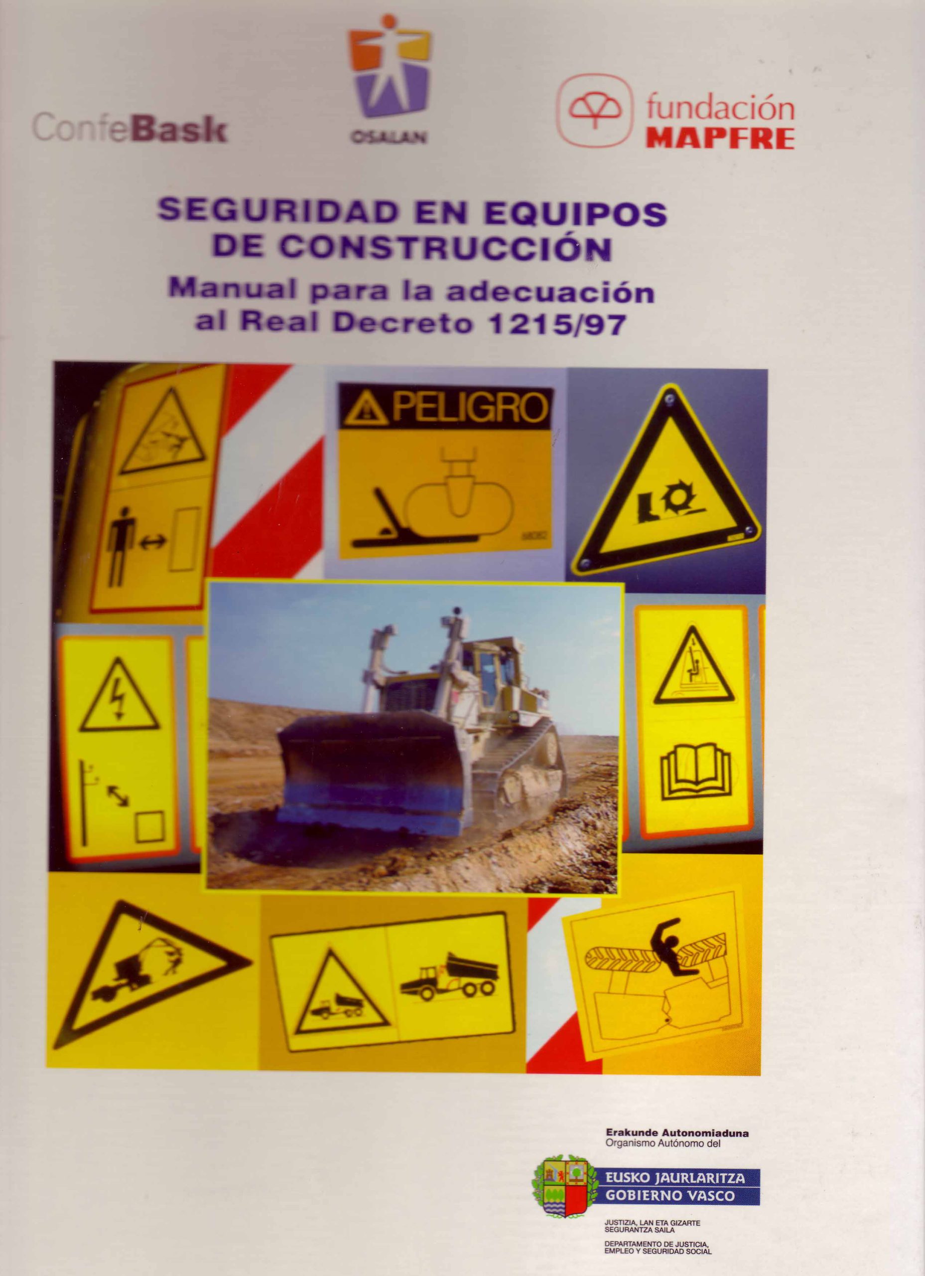 SEGURIDAD EN EQUIPOS DE CONSTRUCCION