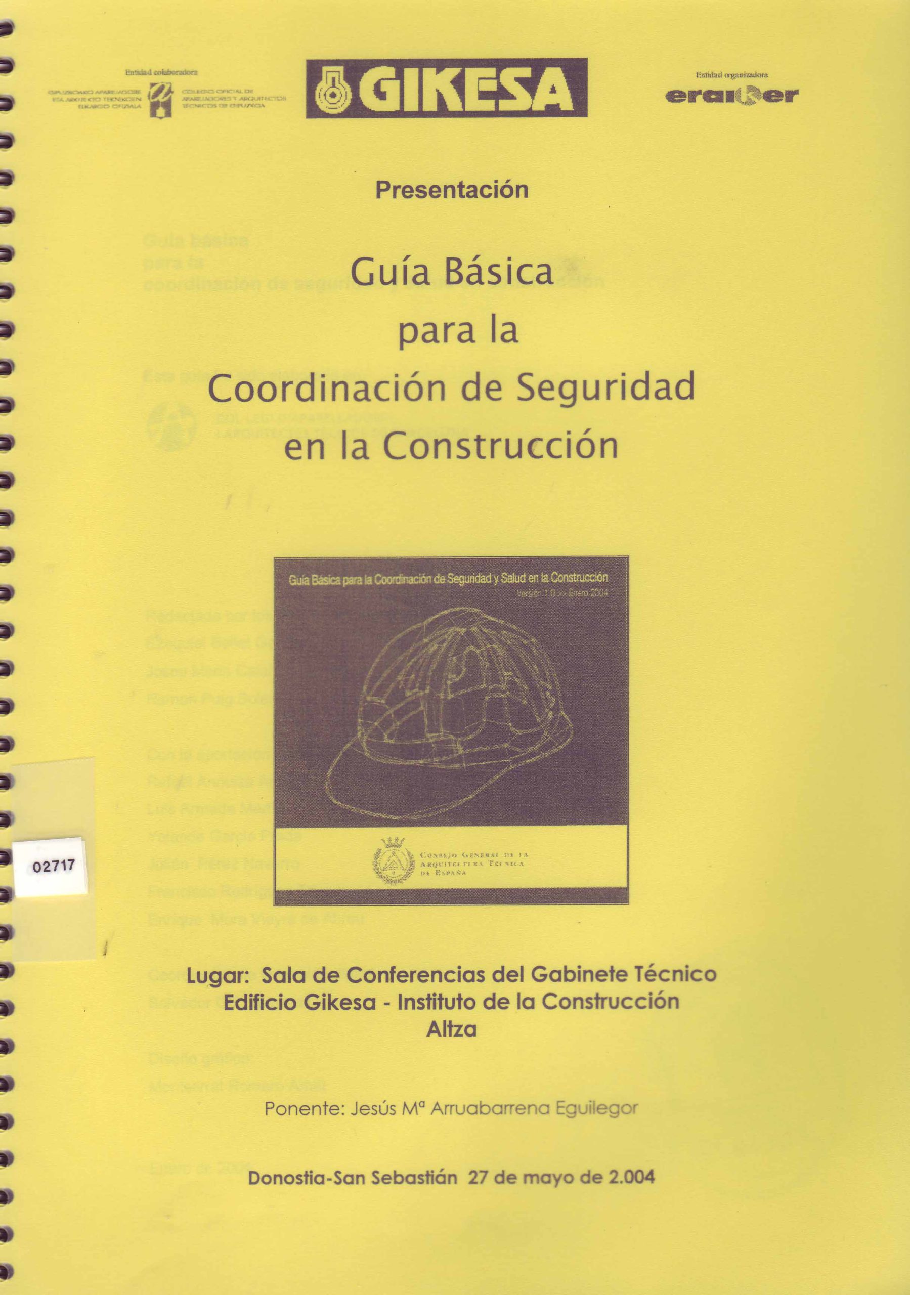 GUIA BASICA PARA LA COORDINACION DE SEGURIDAD EN LA CONSTRUCCION