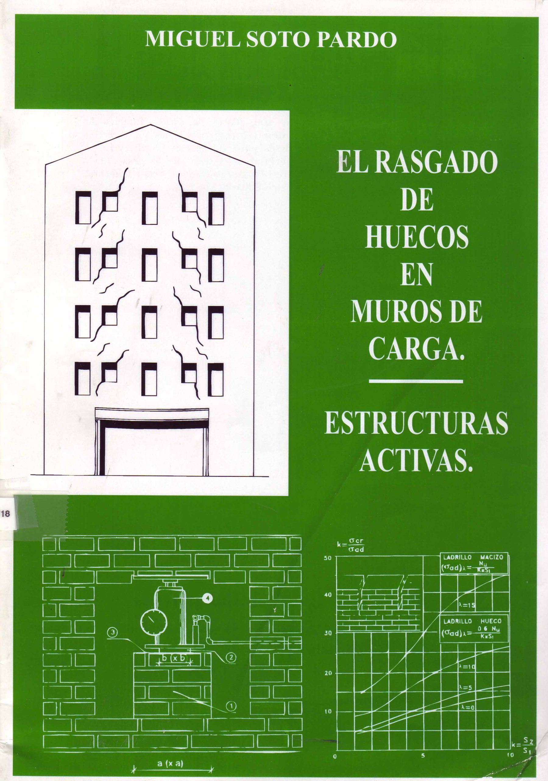 EL RASGADO DE HUECOS EN MUROS DE CARGA