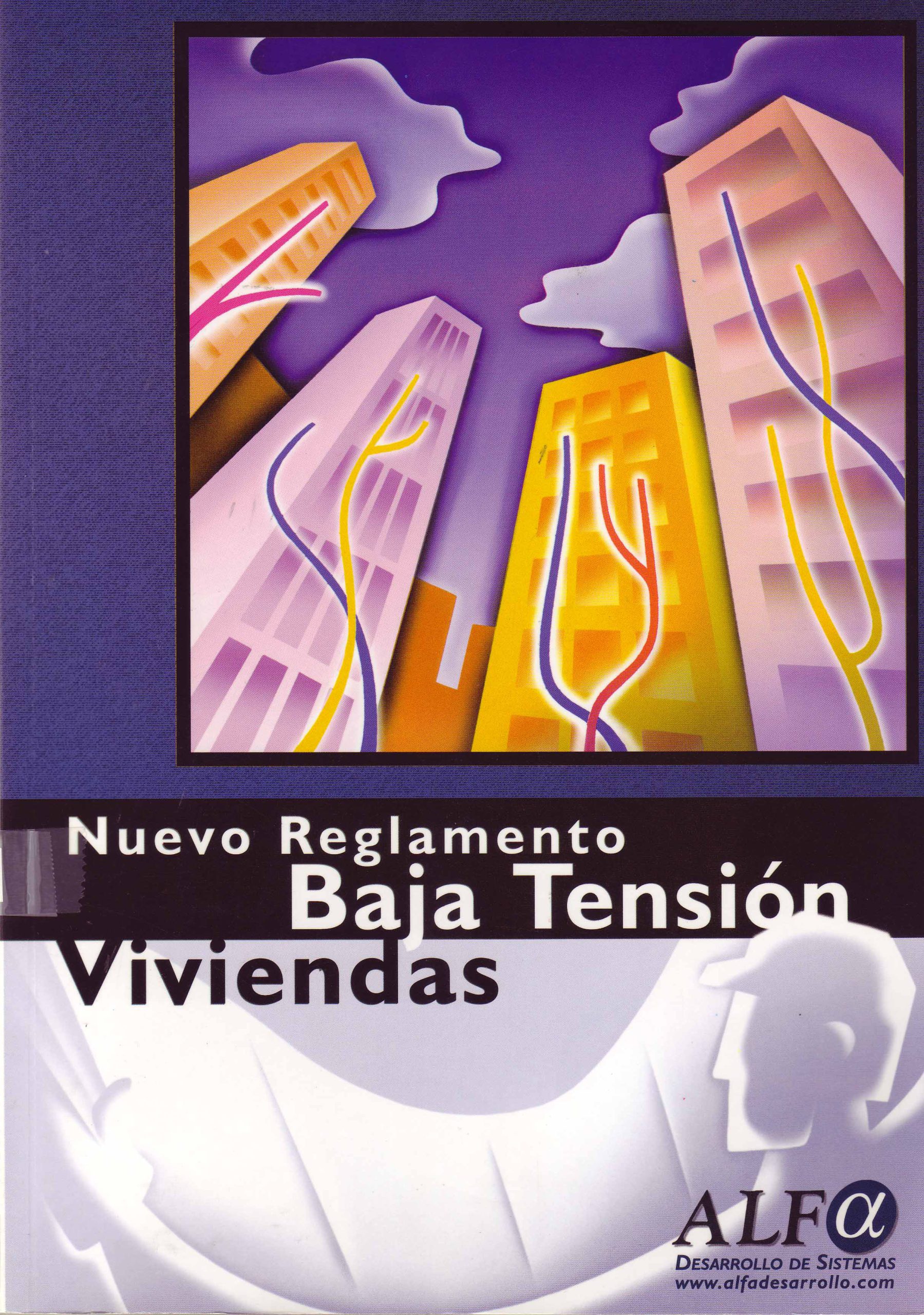 NUEVO REGLAMENTO BAJA TENSION VIVIENDAS