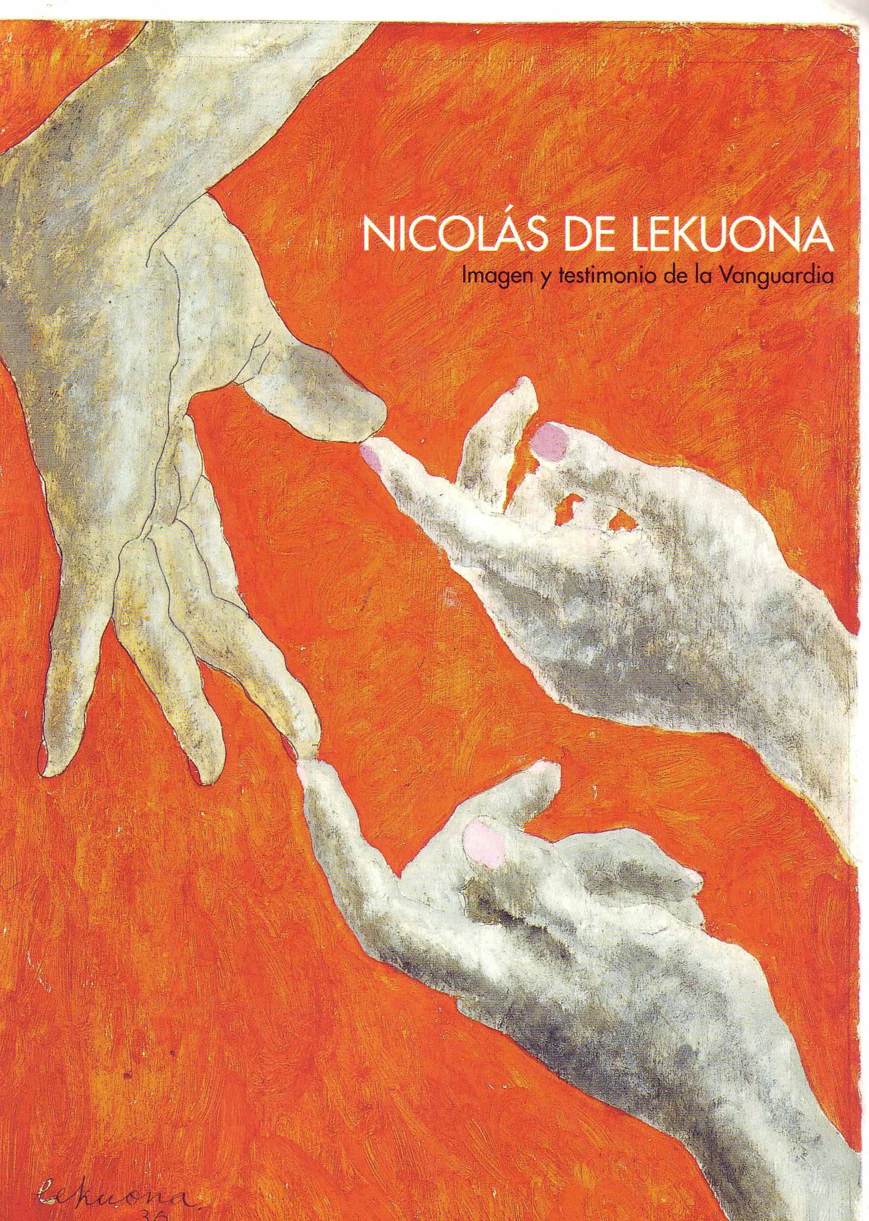 NCOLAS DE LEKUONA, IMAGEN Y TESTIGO DE LA VANGUARDIA