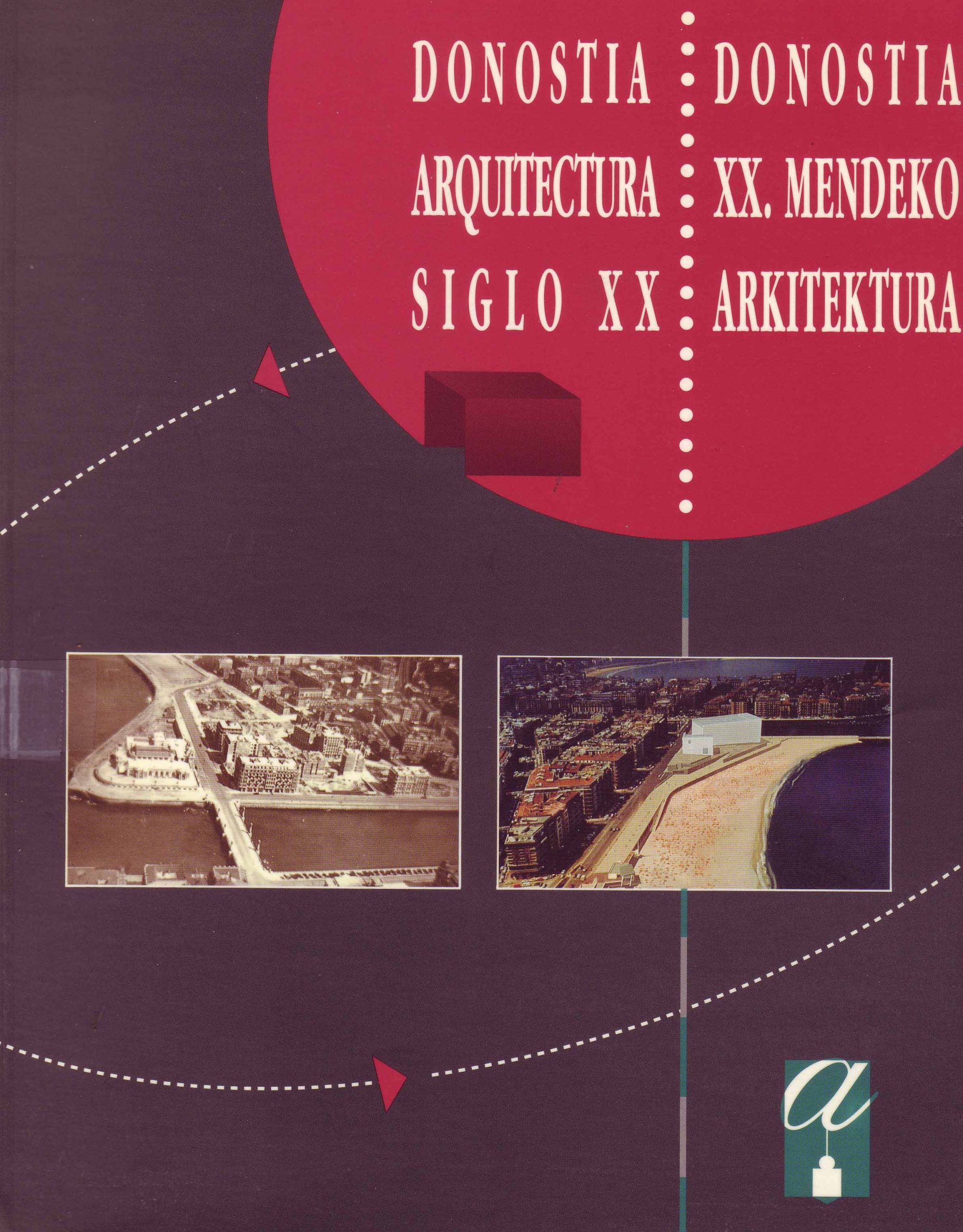 DONOSTIA. ARQUITECTURA SIGLO XX