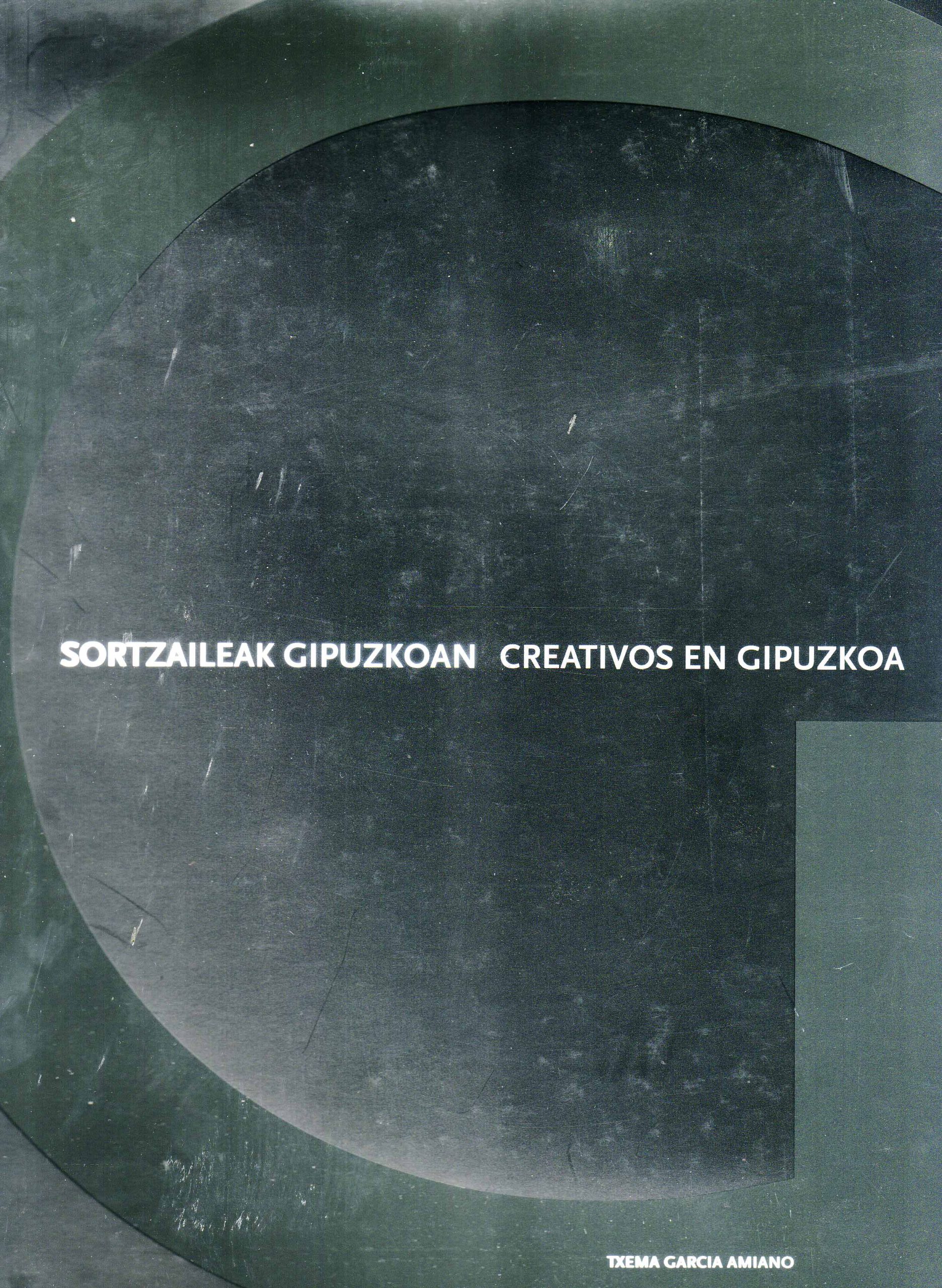SORTZAILEAK GIPUZKOAN – CREATIVOS EN GIPUZKOA