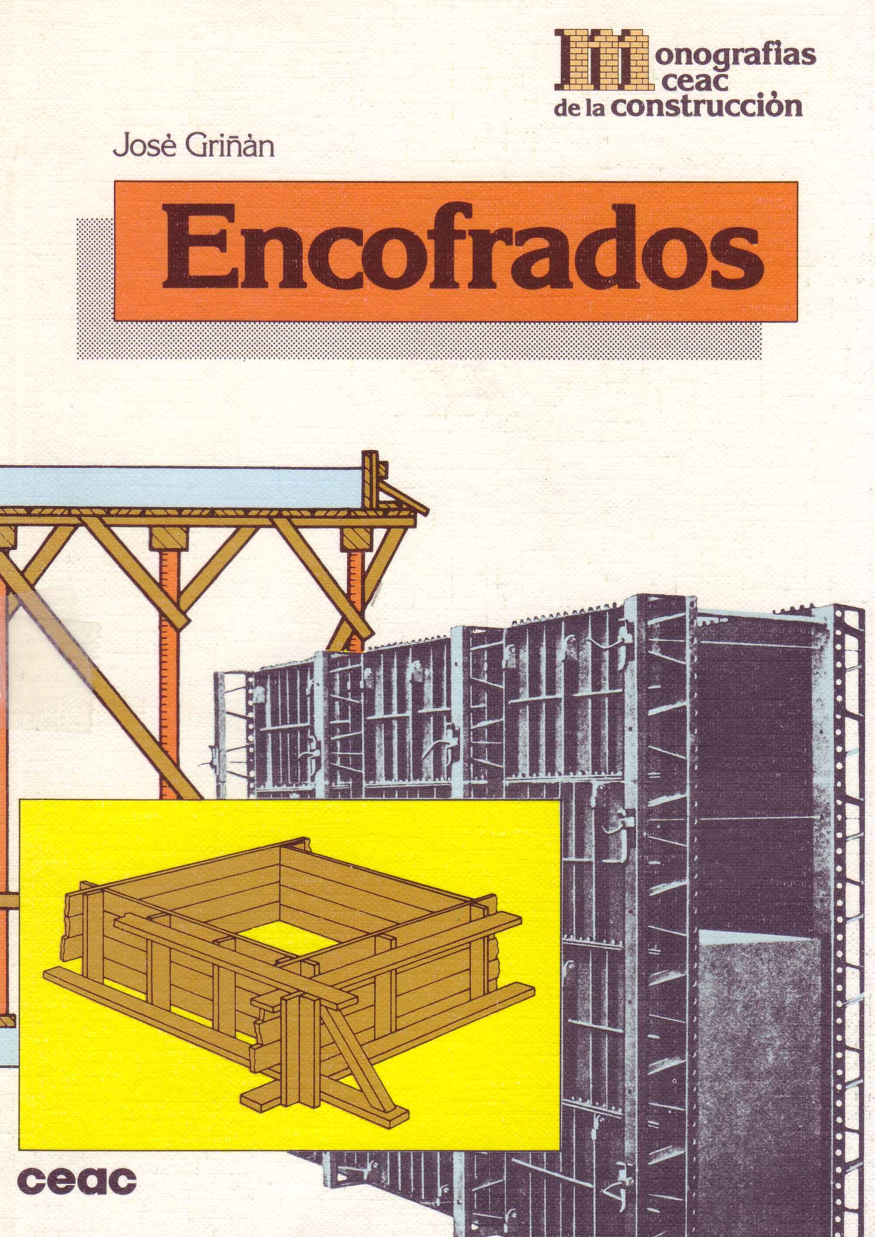 MONOGRAFIAS CEAC DE LA CONSTRUCCION – ENCOFRADOS