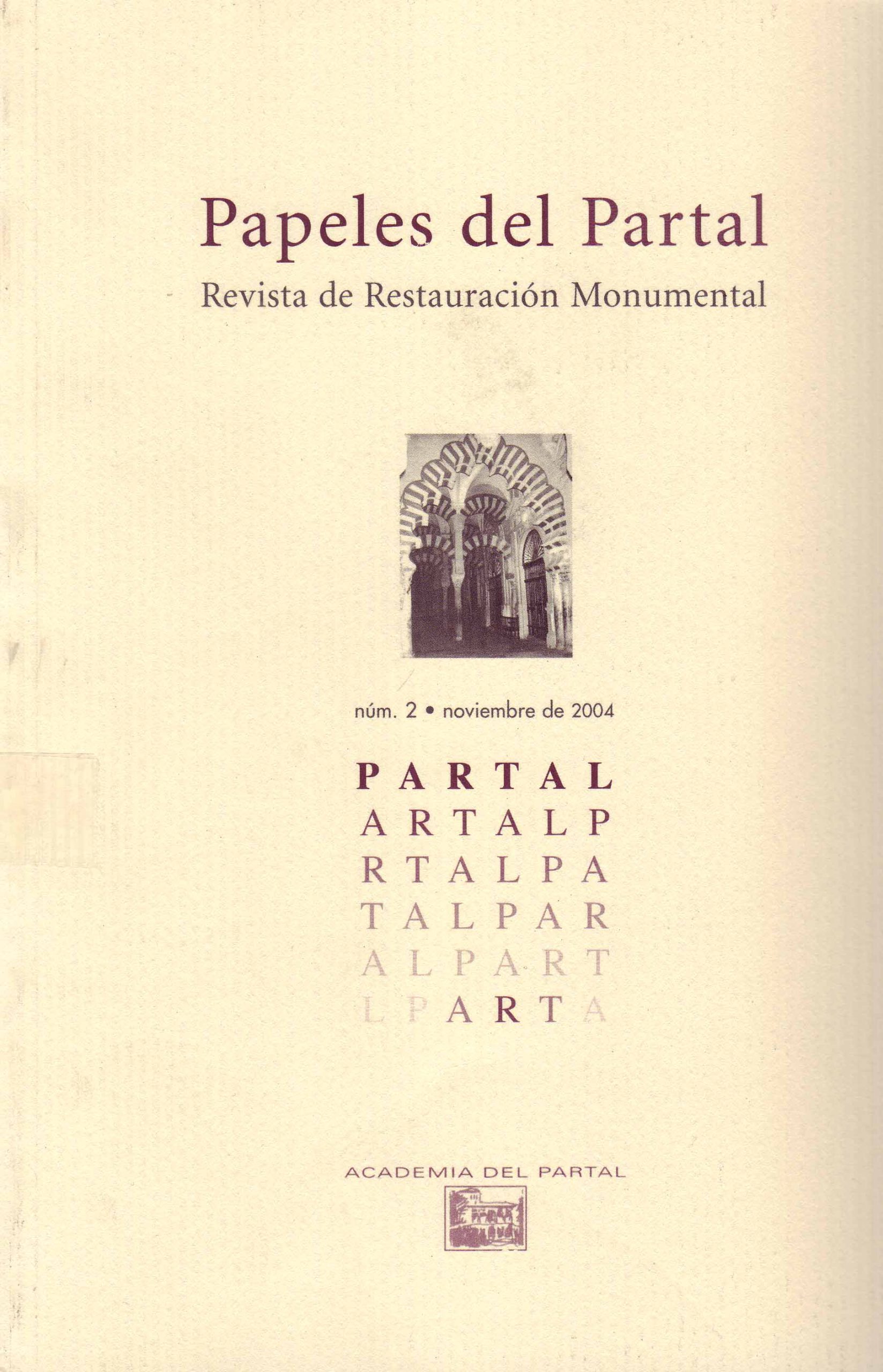 PAPELES DEL PARTAL, REVISTA DE RESTAURACION MONUMENTAL